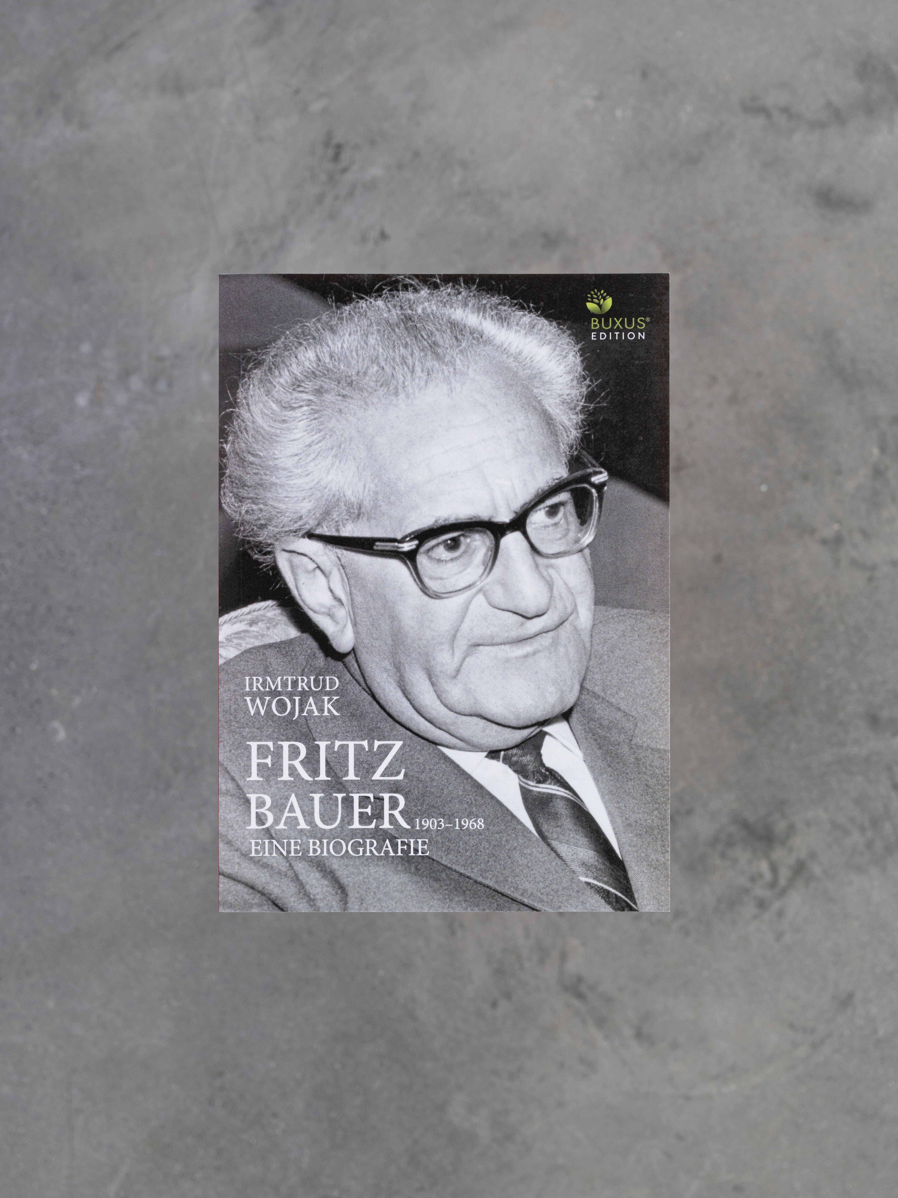 Cover der Biographie mit Portrait von Fritz Bauer