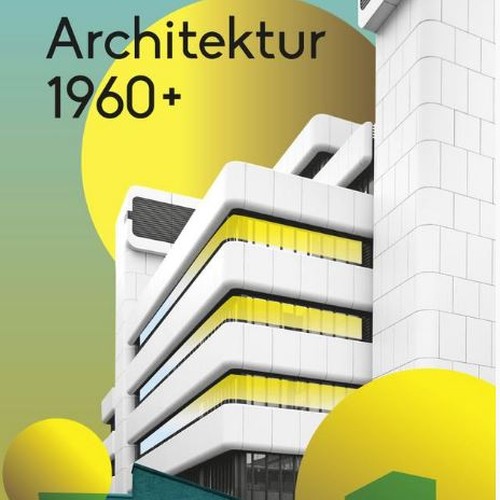 Plakat Architektur 1960+
